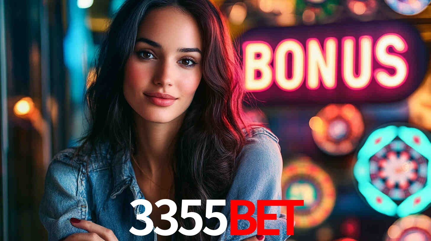 3355Bet - Melhores Jogos de Cassino - 3355 Bet Login